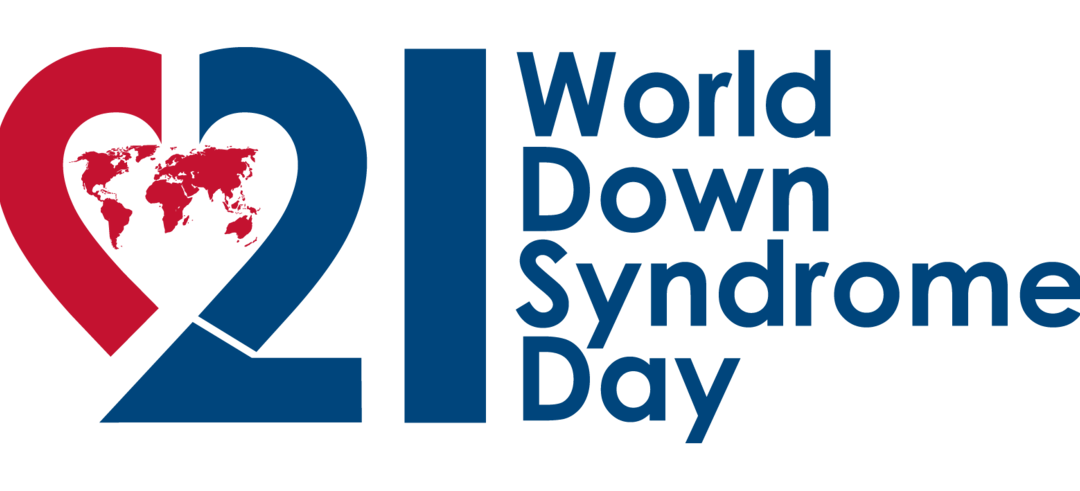 Happy World Down Syndrome Day